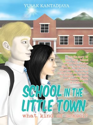 cover image of School in the Little Town